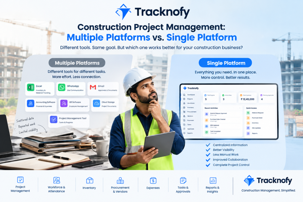 Construction Project Management: Multiple Platforms vs Single Platform