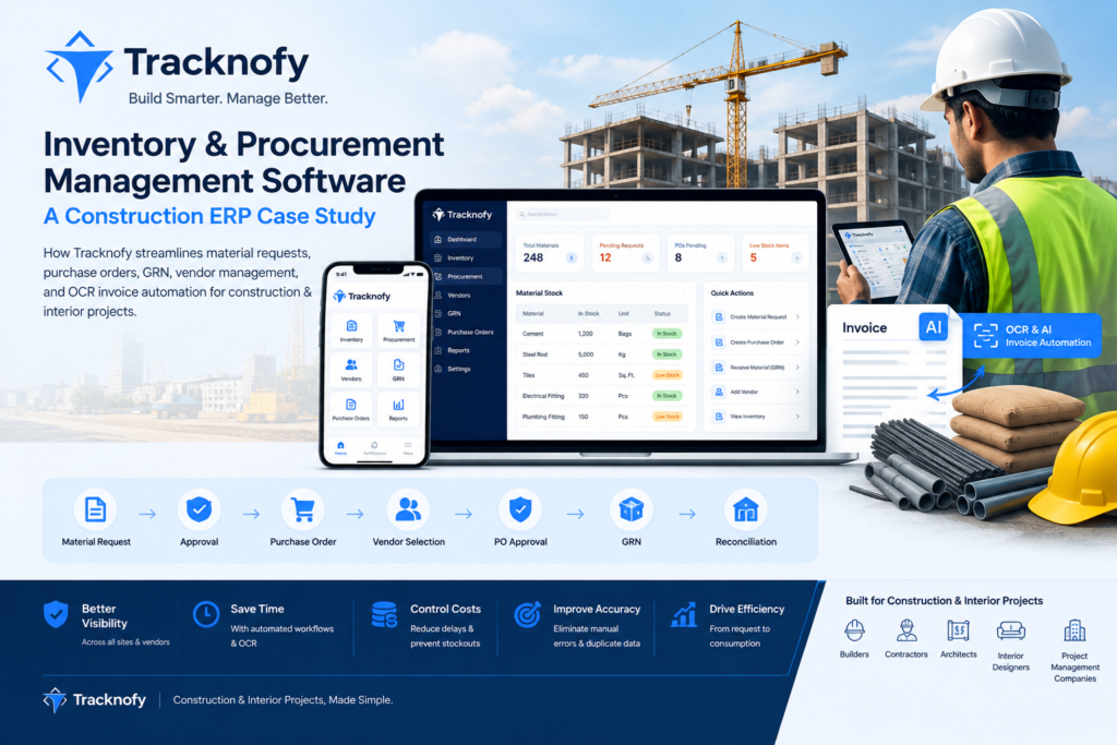 Tracknofy Inventory & Procurement Management Software: A Construction ERP Case Study